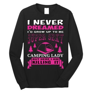 Super Sexy Camping Lady Long Sleeve Shirt