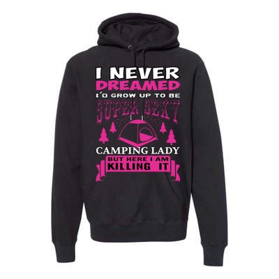 Super Sexy Camping Lady Premium Hoodie