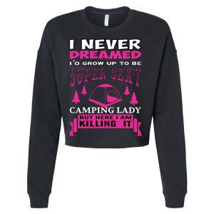 Super Sexy Camping Lady Cropped Pullover Crew