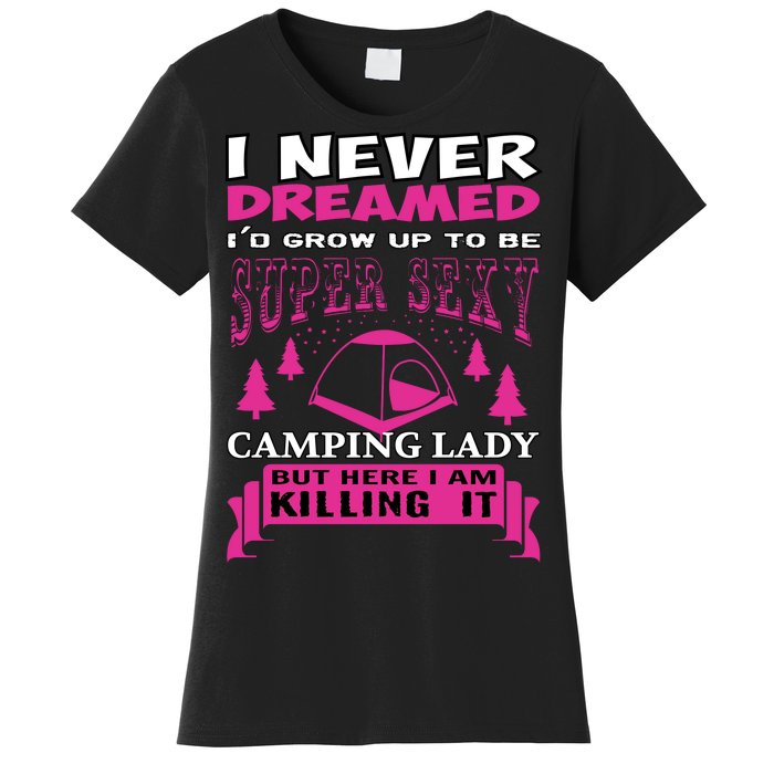 Super Sexy Camping Lady Women's T-Shirt