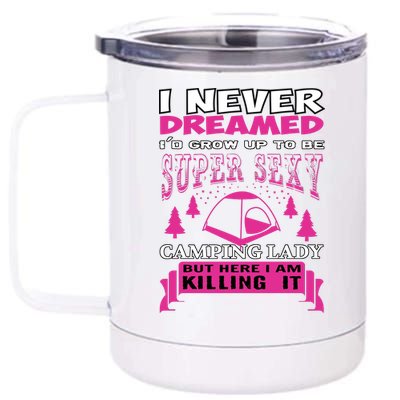 Super Sexy Camping Lady 12 oz Stainless Steel Tumbler Cup