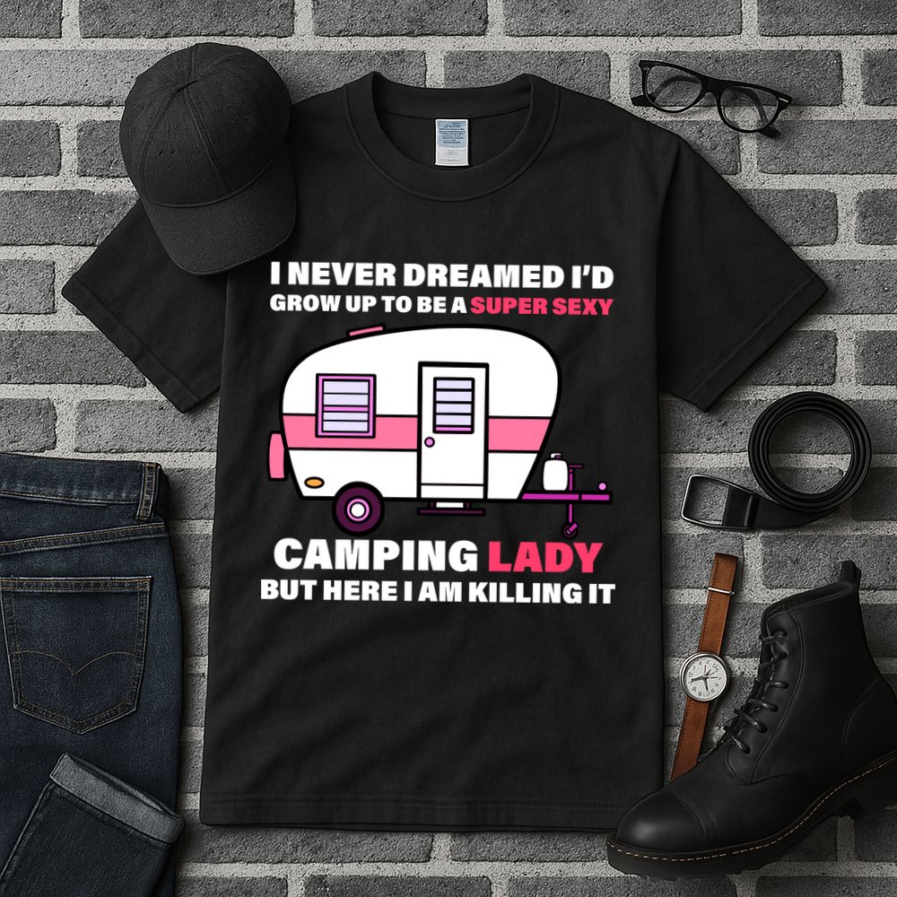 Super Sexy Camping Lady Killing It Tall T-Shirt