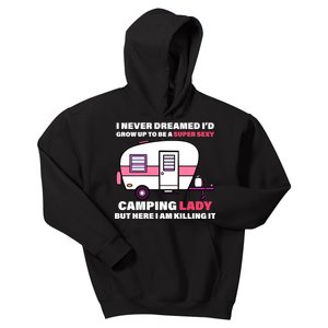 Super Sexy Camping Lady Killing It Kids Hoodie