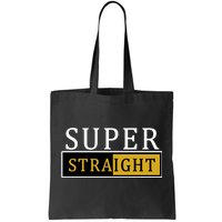 Super Straight Tote Bag