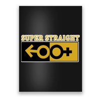 Super Straight Identity Poster