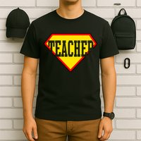 Super Teacher Hero T-Shirt