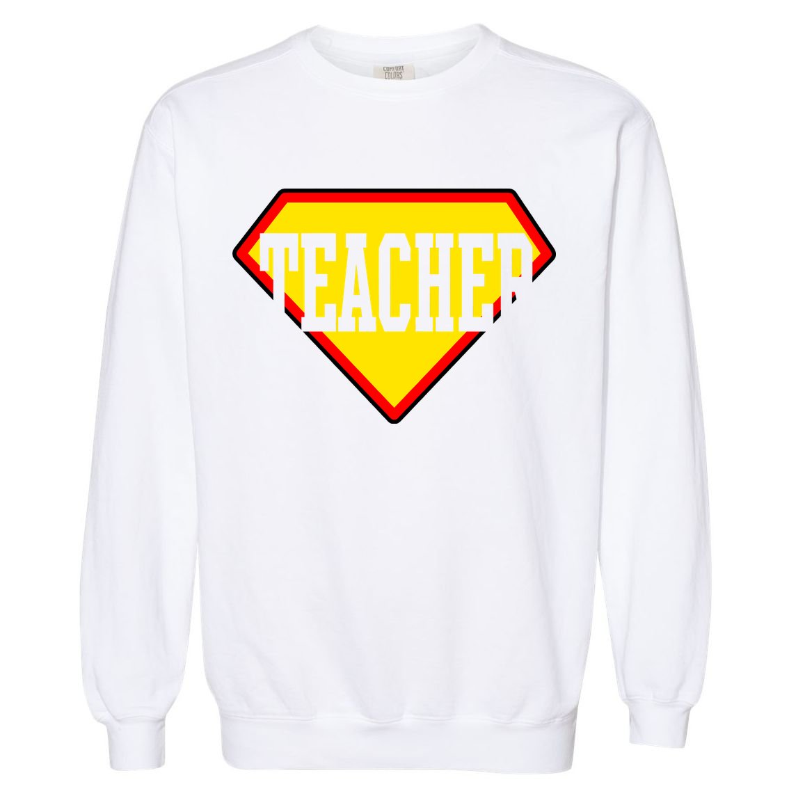 Super Teacher Hero Garment-Dyed Sweatshirt