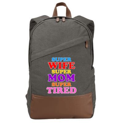 Super Wife Super Mom Super Tired Colorful Text Cotton Canvas Backpack