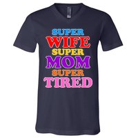 Super Wife Super Mom Super Tired Colorful Text V-Neck T-Shirt