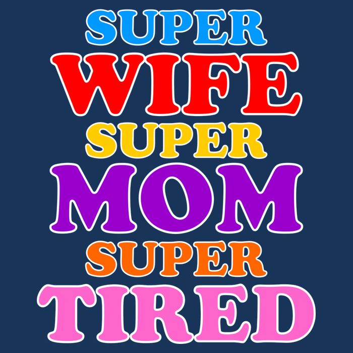 Super Wife Super Mom Super Tired Colorful Text Beanie