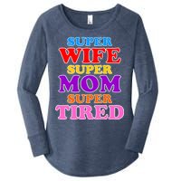 Super Wife Super Mom Super Tired Colorful Text Women's Perfect Tri Tunic Long Sleeve Shirt