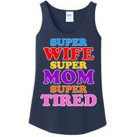 Super Wife Super Mom Super Tired Colorful Text Ladies Essential Tank