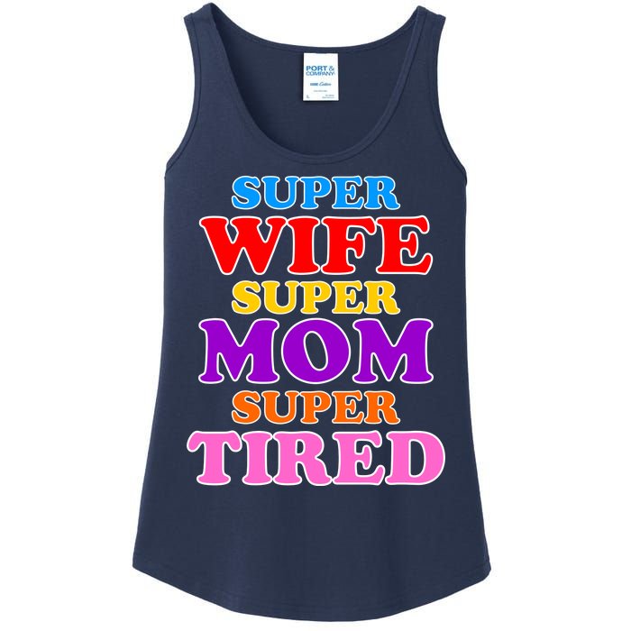 Super Wife Super Mom Super Tired Colorful Text Ladies Essential Tank