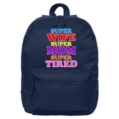 Super Wife Super Mom Super Tired Colorful Text 16 in Basic Backpack