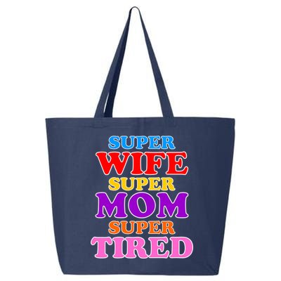 Super Wife Super Mom Super Tired Colorful Text 25L Jumbo Tote