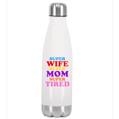 Super Wife Super Mom Super Tired Colorful Text Stainless Steel Insulated Water Bottle