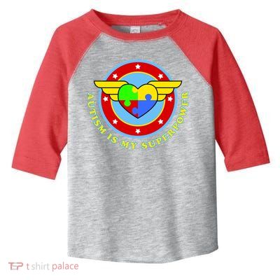 Super Woman Autism Is My Superpower Toddler Fine Jersey T-Shirt