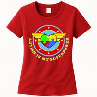 Super Woman Autism Is My Superpower Womens T-Shirt