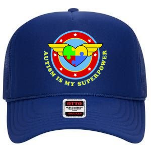 Super Woman Autism Is My Superpower High Crown Mesh Back Trucker Hat