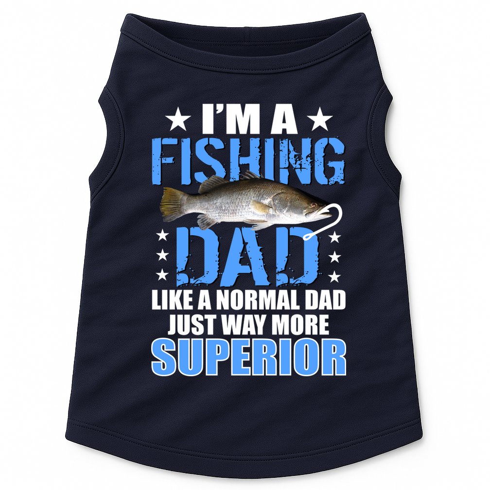 Superior Fishing Dad Doggie Tank
