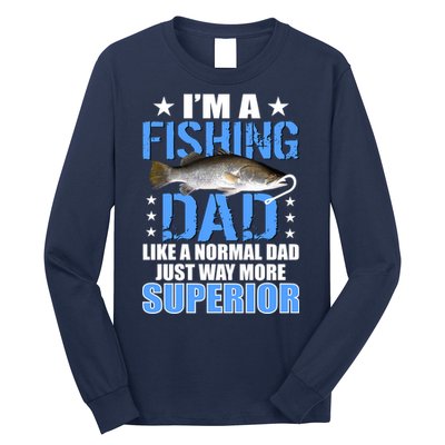 Superior Fishing Dad Long Sleeve Shirt