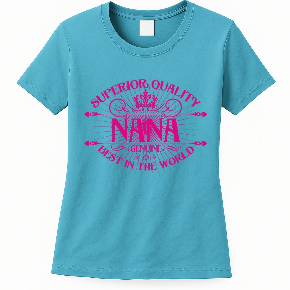Superior Quality Nana Womens T-Shirt