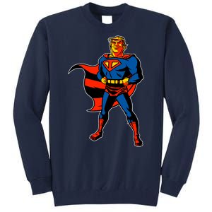 Supertrump Super Donald Trump President 2020 Tall Sweatshirt