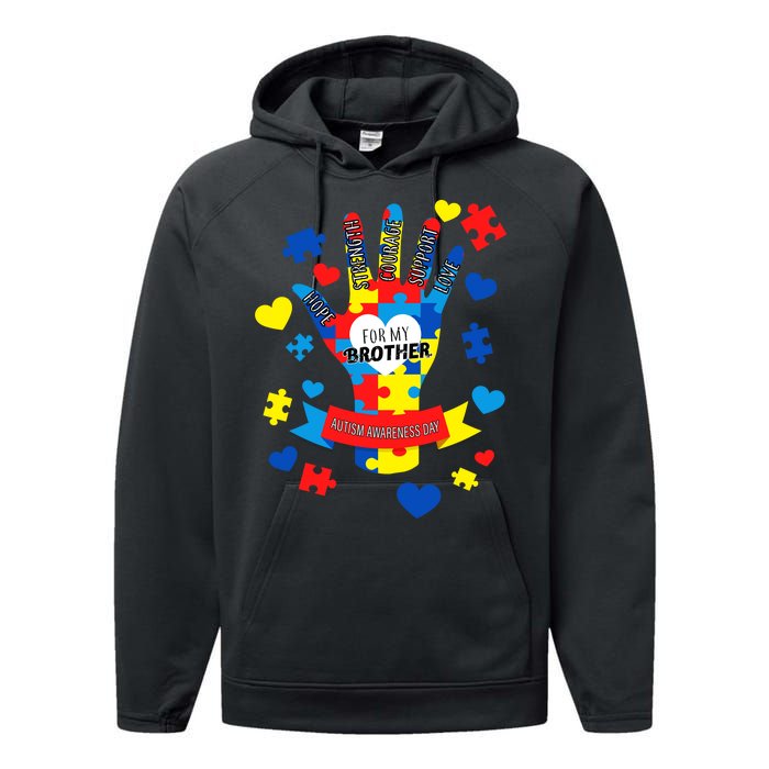 Support Autism Awareness Day For My Brother Performance Fleece Hoodie