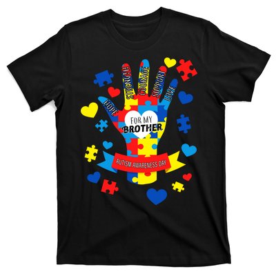 Support Autism Awareness Day For My Brother T-Shirt