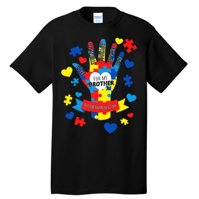 Support Autism Awareness Day For My Brother Tall T-Shirt