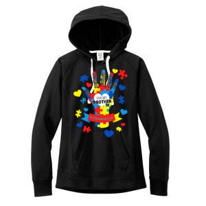 Support Autism Awareness Day For My Brother Women's Fleece Hoodie