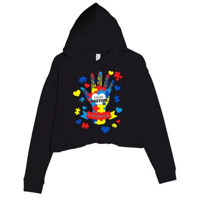 Support Autism Awareness Day For My Brother Crop Fleece Hoodie