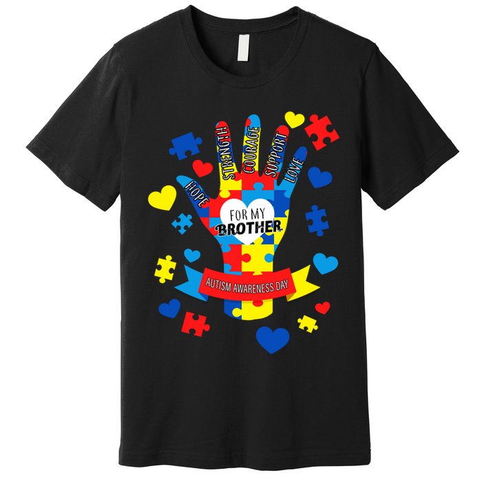Support Autism Awareness Day For My Brother Premium T-Shirt