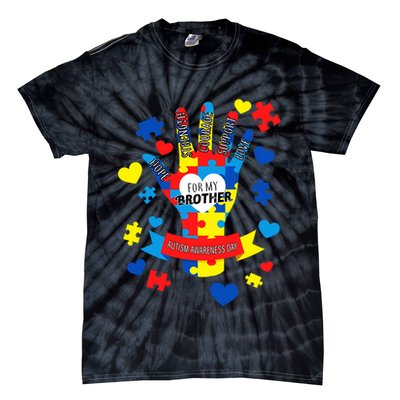 Support Autism Awareness Day For My Brother Tie-Dye T-Shirt