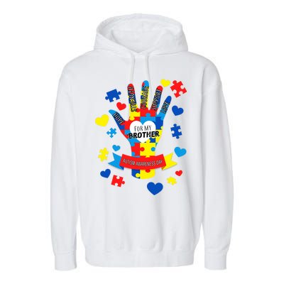 Support Autism Awareness Day For My Brother Garment-Dyed Fleece Hoodie