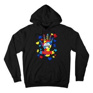 Support Autism Awareness Day For My Sister Hoodie