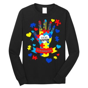 Support Autism Awareness Day For My Sister Long Sleeve Shirt