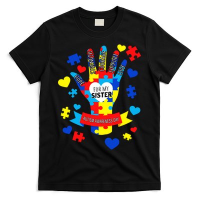Support Autism Awareness Day For My Sister T-Shirt