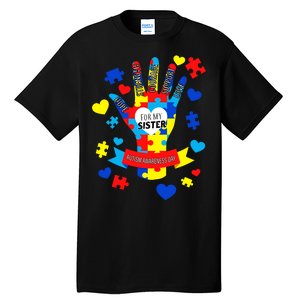 Support Autism Awareness Day For My Sister Tall T-Shirt