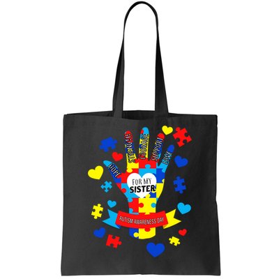 Support Autism Awareness Day For My Sister Tote Bag