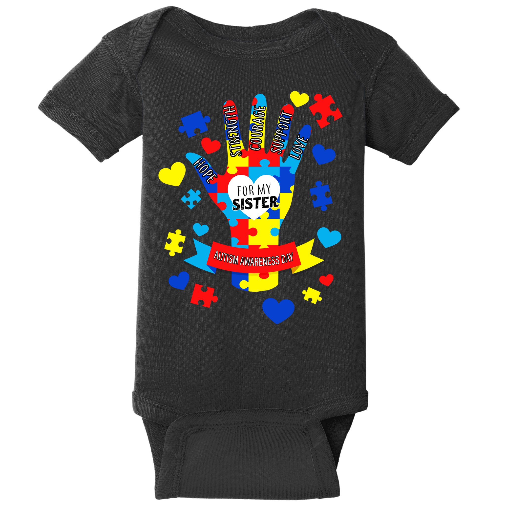 Support Autism Awareness Day For My Sister Baby Bodysuit
