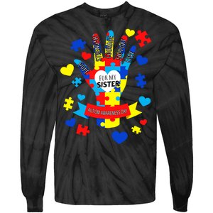 Support Autism Awareness Day For My Sister Tie-Dye Long Sleeve Shirt