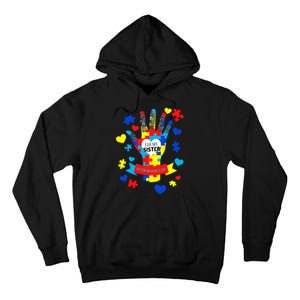 Support Autism Awareness Day For My Sister Tall Hoodie