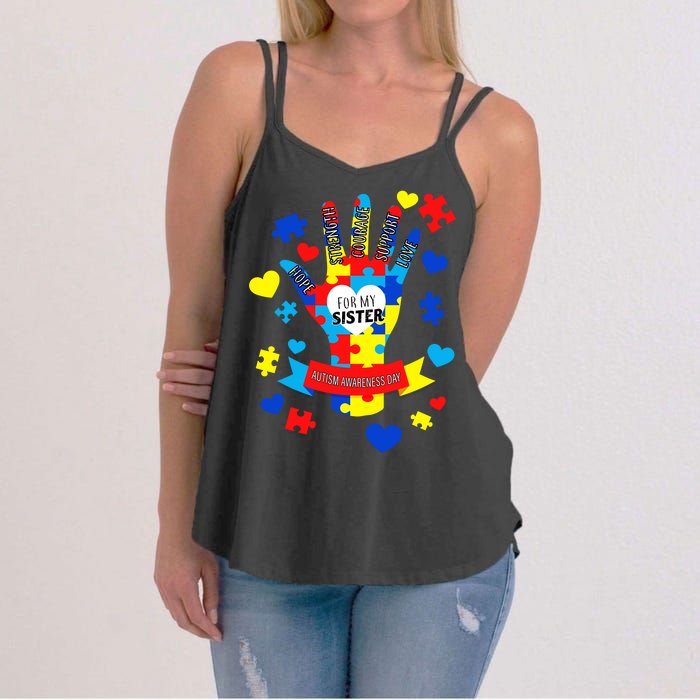 Support Autism Awareness Day For My Sister Women's Strappy Tank