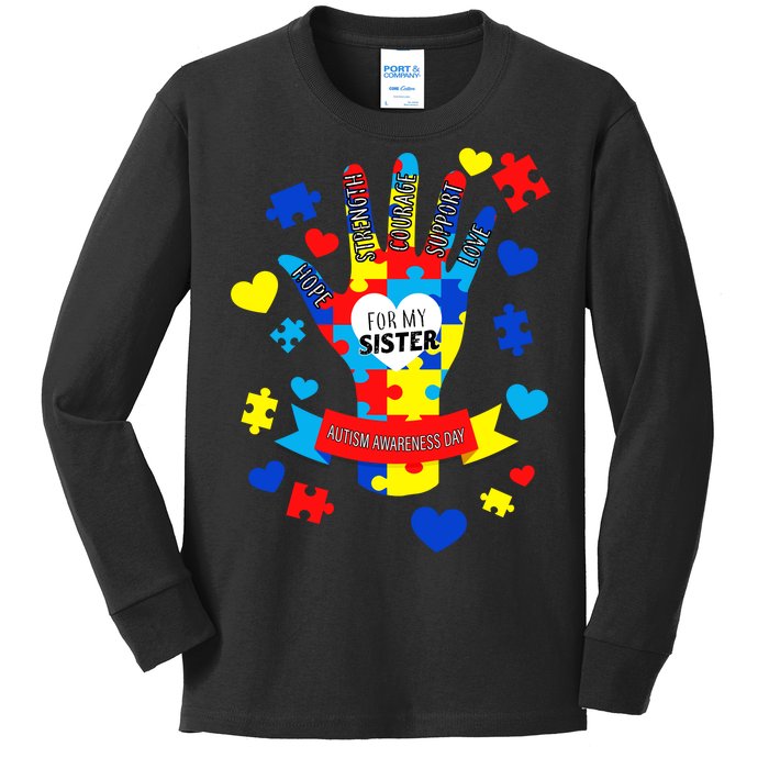 Support Autism Awareness Day For My Sister Kids Long Sleeve Shirt