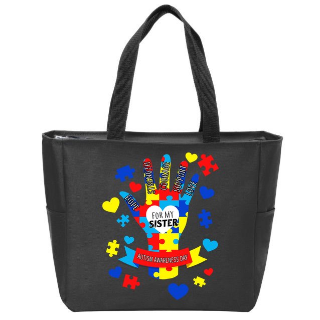 Support Autism Awareness Day For My Sister Zip Tote Bag