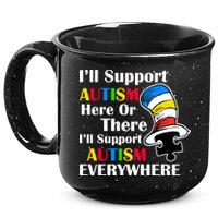 Support Autism Here Or There And Everywhere 15oz Campfire Ceramic Mug