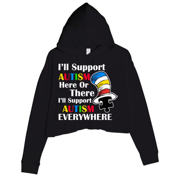 Support Autism Here Or There And Everywhere Crop Fleece Hoodie