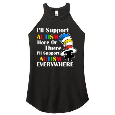 Support Autism Here Or There And Everywhere Women's Perfect Tri Rocker Tank