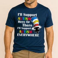 Support Autism Here Or There And Everywhere Performance Shirt